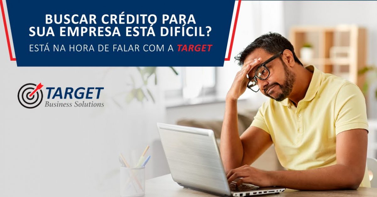 NÃO ESTÁ FÁCIL BUSCAR CRÉDITO PARA SUA EMPRESA ?